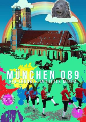 M?nchen 089 - big trouble in little Minga