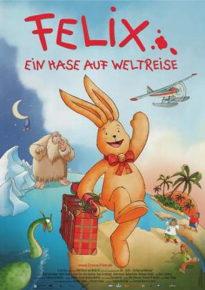 Felix - Ein Hase auf Weltreise