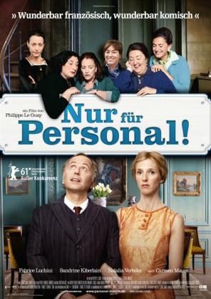 Filmbeschreibung zu Nur f?r Personal!