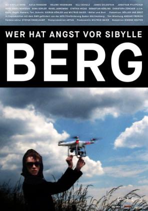 Filmbeschreibung zu Wer hat Angst vor Sibylle Berg?