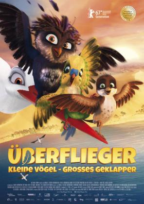 Filmbeschreibung zu ?berflieger - Kleine V?gel, gro?es Geklapper