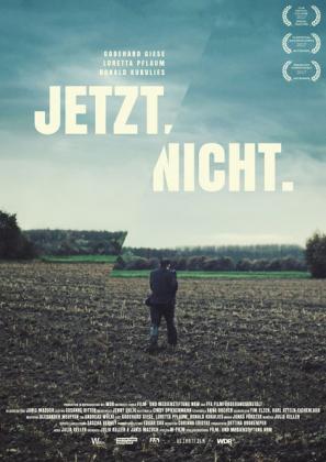 Filmbeschreibung zu Jetzt. Nicht.