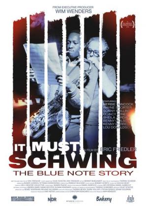 Filmbeschreibung zu It Must Schwing - The Blue Note Story