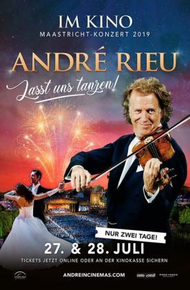 Andr? Rieu - Maastricht-Konzert 2019: Lasst uns tanzen!