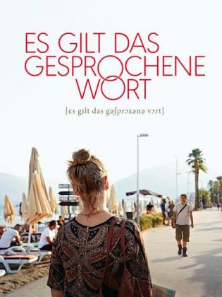 Filmbeschreibung zu Es gilt das gesprochene Wort