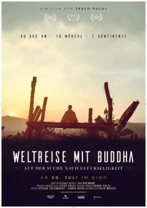 ? 50: Weltreise mit Buddha - Auf der Suche nach Gl?ckseligkeit