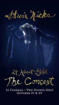 Stevie Nicks - 24 Karat Gold: The Concert