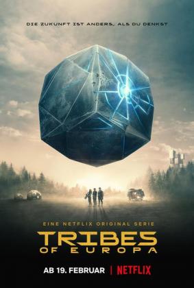 Filmbeschreibung zu Tribes of Europa: Staffel 1