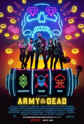 Filmbeschreibung zu Army of the Dead