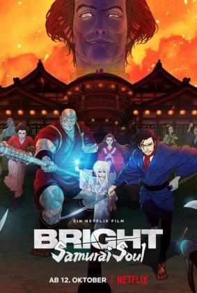 Filmbeschreibung zu Bright: Samurai Soul