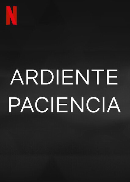 Ardiente Paciencia