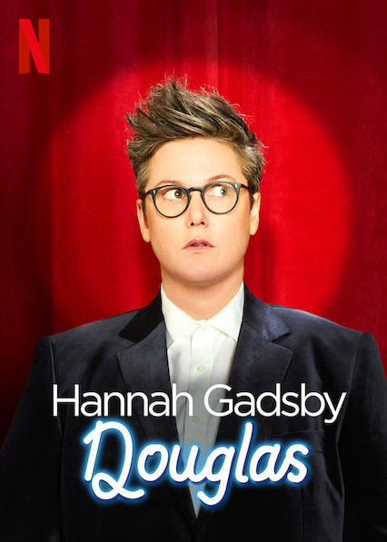 Hannah Gadsby: Douglas