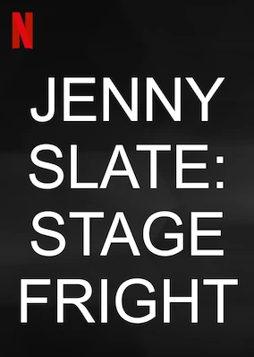 Jenny Slate: Stage Fright TV Special 2019