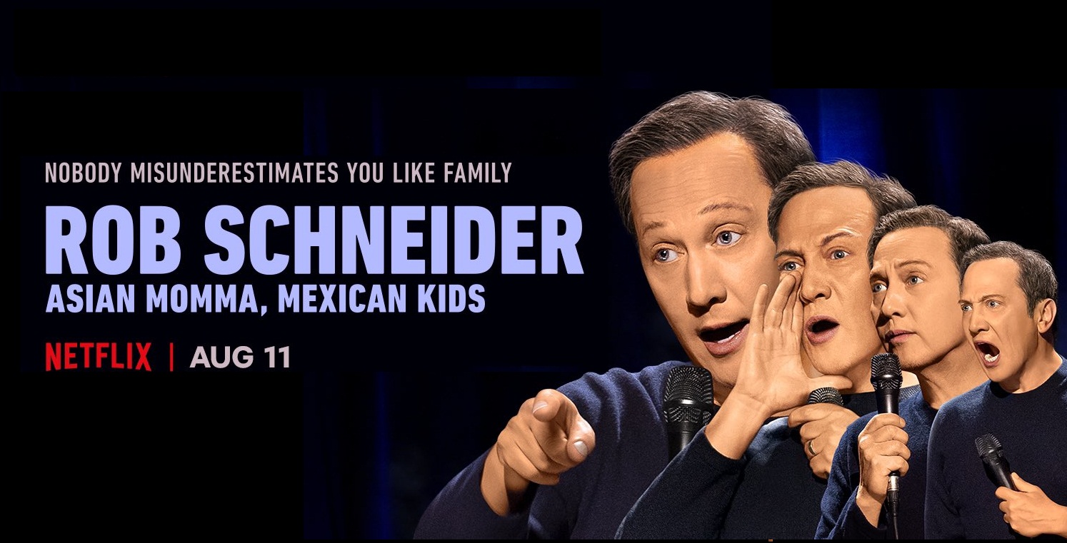 Rob Schneider: Asian Momma, Mexican Kids