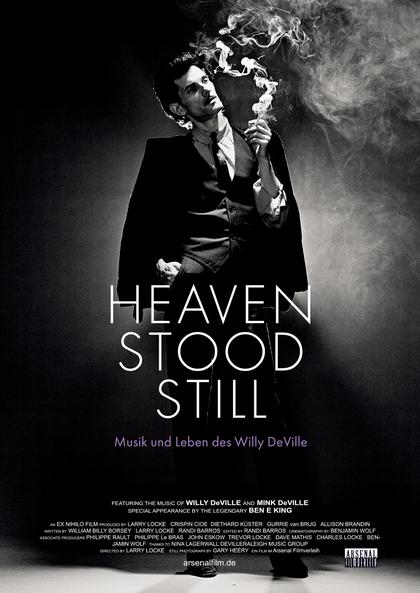 Heaven Stood Still: Musik und Leben des Willy Deville