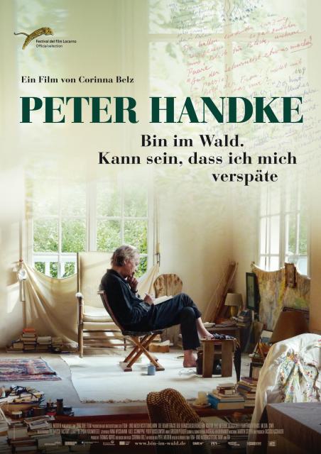 Peter Handke - Bin im Wald. Kann sein, dass ich mich versp?te...